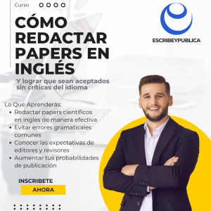 Curso Cómo redactar papers en inglés y lograr que sean aceptados sin críticas del idioma